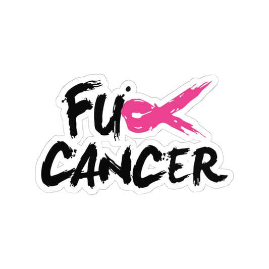 FCK CANCER Sticker